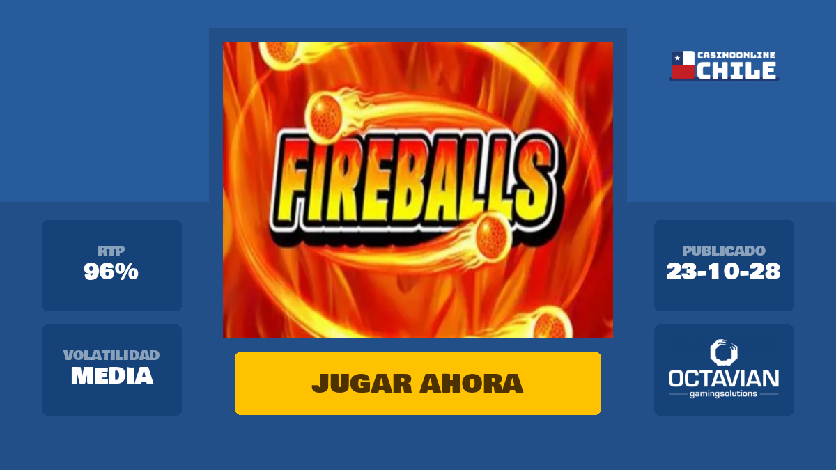 Fireballs - casinoonlinechile.com